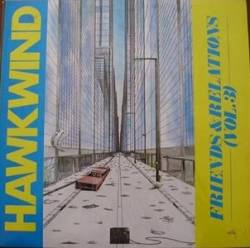 Hawkwind : Friends & Relations Volume 3